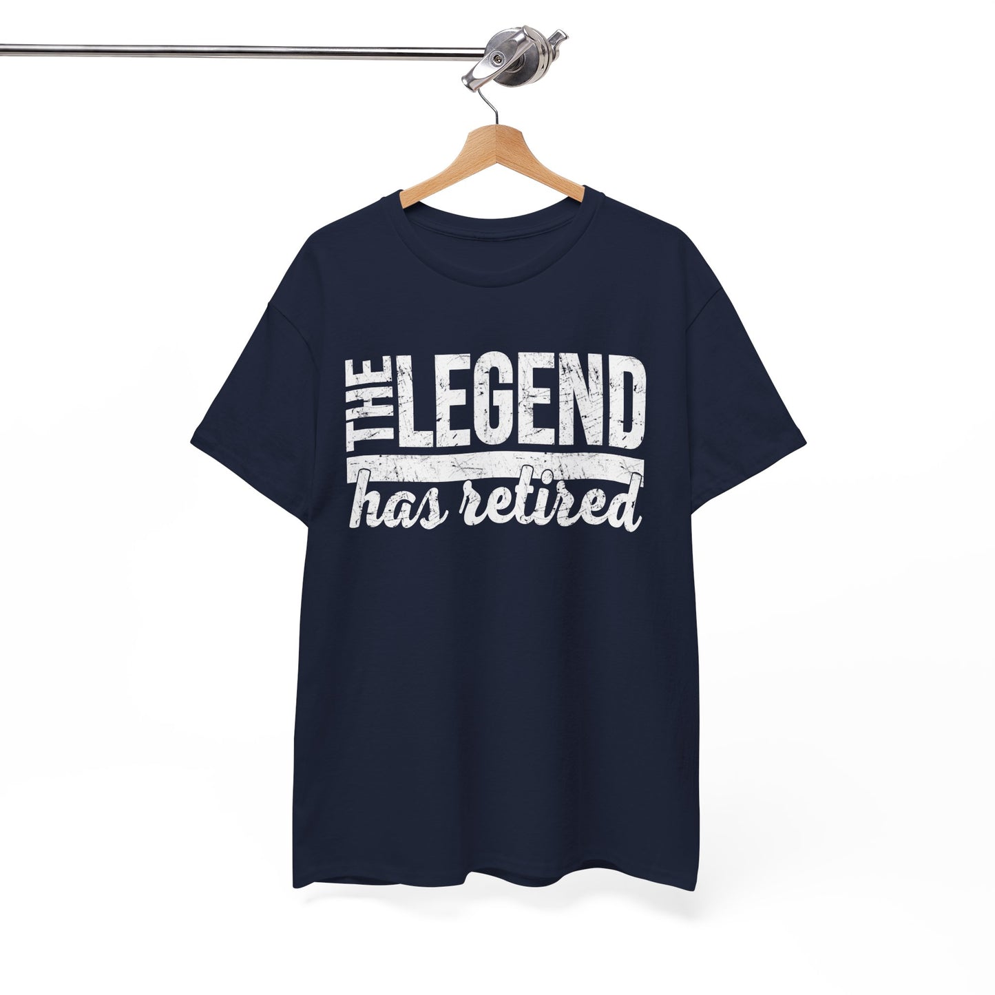 The Legend Has Retired T-Shirt/Sweatshirt - Bold Distressed Font, Retirement Party Gift for Dad or Grandpa, Funny Retirement Apparel